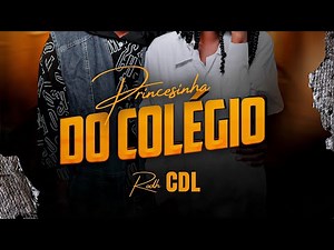 RØDH - PRINCESINHA DO COLÉGIO