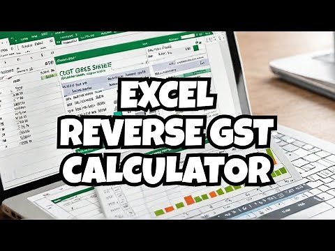 How to Make Reverse GST Calculator In Excel | Download GST Calculator for Reverse GST Calculation
