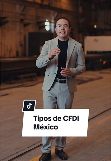 Tipos de CFDI en México: Guía Completa para Emprendedores