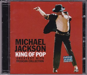 Michael Jackson - King Of Pop (Greatest Hits Mexican Collection)