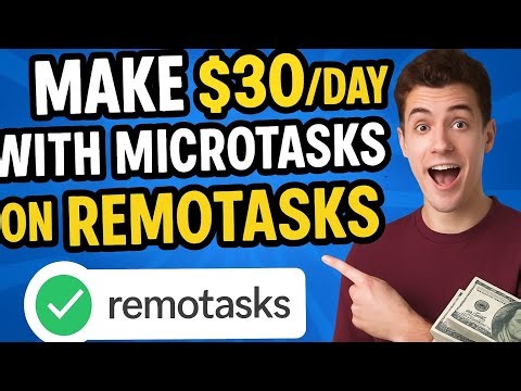 Make $30/Day with Microtasks on Remotasks