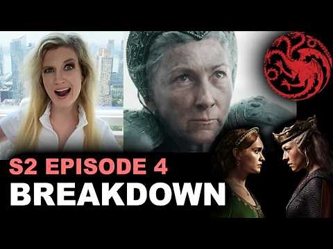 House of the Dragon Season 2 Episode 4 BREAKDOWN - Spoilers, Review, Easter Eggs, Ending Explained!