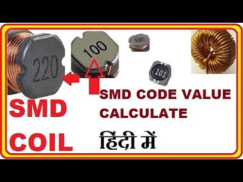 SMD INDUCTOR COIL Code Value Calculate !! smd inductor color code & marking code.