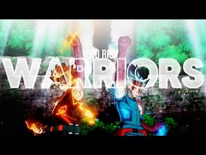 Deku & Bakugo Vs Nine | Boku no Hero: Heroes Rising 「AMV」 WARRIORS