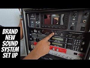 SOUND SYSTEM SET UP - RACK SET UP