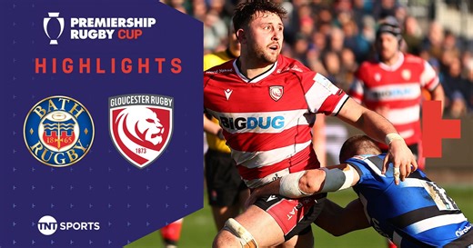 Highlights: Bath defeat Gloucester in West Country Derby thriller