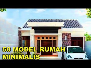 50 Model rumah minimalis sederhana tapi modern