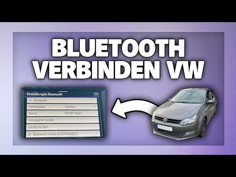 VW mit Bluetooth verbinden - Volkswagen Anleitung