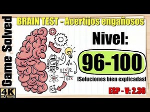 BRAIN TEST: Acertijos Engañosos || Soluciones Niveles 96, 97, 98, 99, 100 [Nuevo]