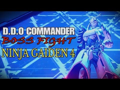 NINJA GAIDEN 4: DDO Commander Boss Fight