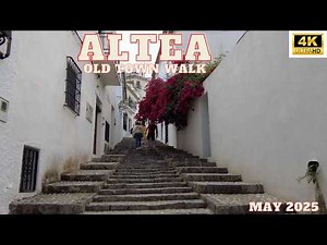 Altea: a walking tour of the old town and streets of the beautiful Altea Alicante España 4k #altea