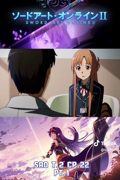 SAO II Sword Art Online Season 2 Episode 22 Part 1 | Kirito and Asuna
