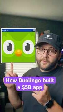 How Duolingo built a $5B app..
