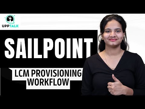 SailPoint LCM Provisioning Workflow | LCM Provisioning Workflow in SailPoint | SailPoint | UppTalk