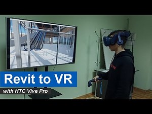 Revit to VR with HTC Vive Pro