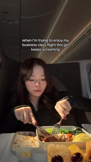 gurl calm down.. | Business Class Flight