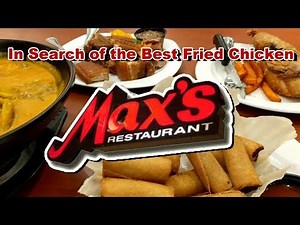 Max's Chicken - Searching for Great Fried Chicken