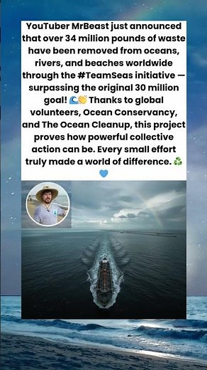 “MrBeast’s #TeamSeas Removes 34 Million Pounds of Ocean Waste Worldwide”