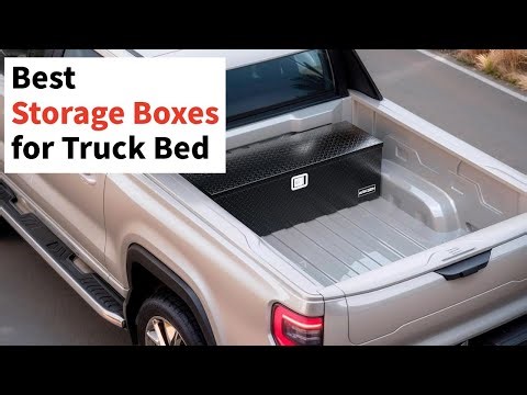 4 Best Tool Storage Boxes for Truck Bed