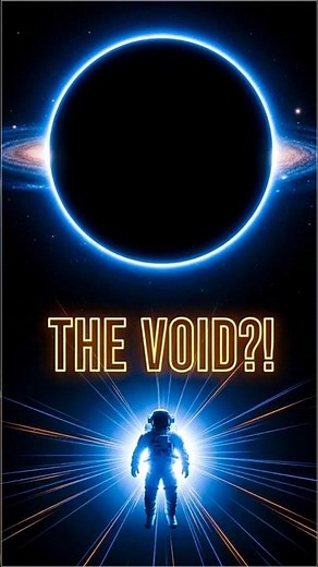 Why THE VOID is the MOST FEARSOME Place in the Universe
