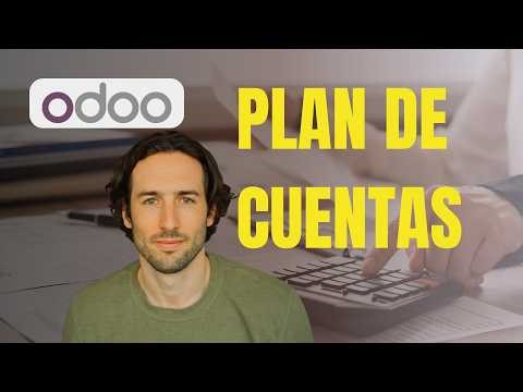 La configuración más importante de tu ERP: Todo sobre el Plan de Cuentas en Odoo