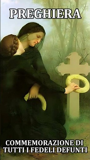 Commemoration of All the Faithful Departed - Prayer - November 2