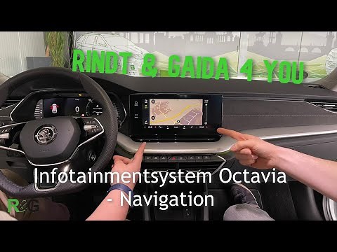 Rindt & Gaida 4 YOU - Functions of the Skoda navigation system