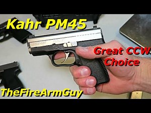 Kahr PM45 - Great Concealed Carry Choice - TheFireArmGuy