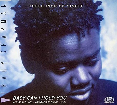 "Baby Can I Hold You" by Tracy Chapman - Song Meanings and Facts