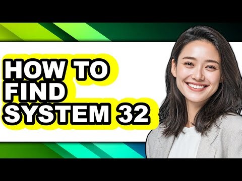 How to Find System 32 (easy Method)