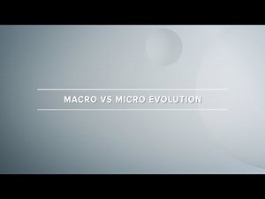 Macro vs Micro Evolution