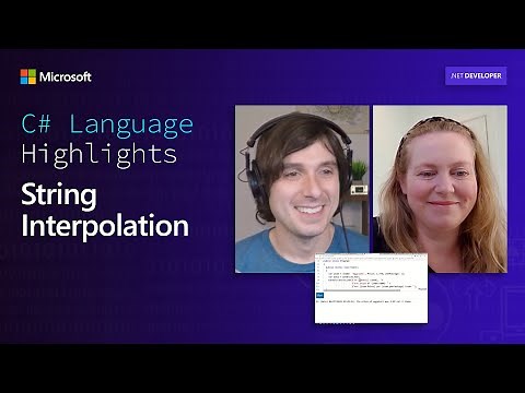 C# Language Highlights: String Interpolation