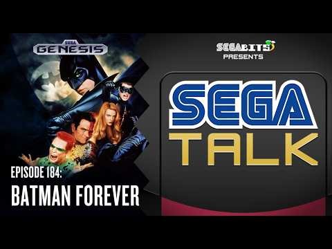 Batman Forever (Genesis/Mega Drive) Retrospective | SEGA Talk Podcast