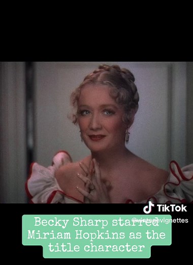El primer colorido filme: Becky Sharp en 1935