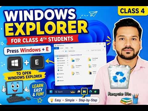 Windows Explorer for Class 4