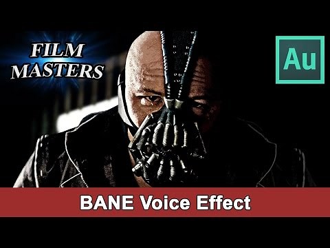 Make Bane voice effect from Batman in Adobe Audition Tutorial