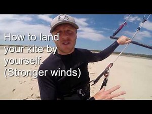 Kitesurfing how to land your kite by yourself (all methods in description)