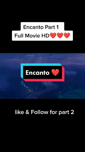Encanto ❤️ Part 1 Full Movie HD: Watch Now!