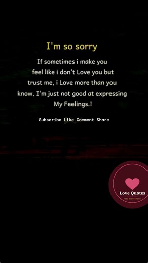 I'm Sorry If I Ever Make You Feel Unloved… ❤️ But Trust Me, I Love You More Than #LoveQuotes #Shorts