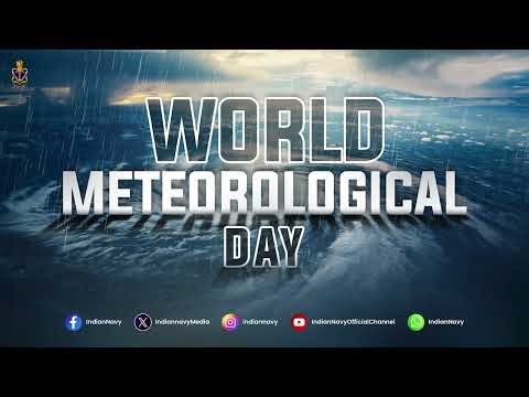 World Meteorological Day || #IndianNavy