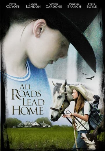 All Roads Lead Home (2008)
