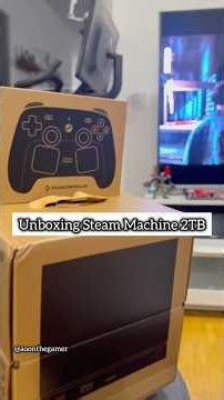 Unboxing Steam Machine 2TB ❤️