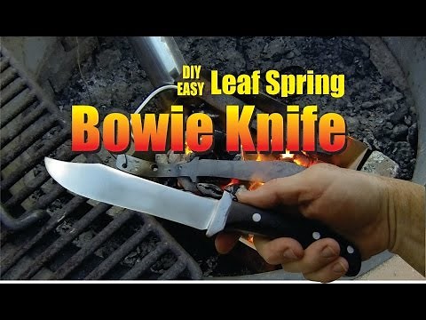 How to make a Leaf Spring Bowie Knife 2