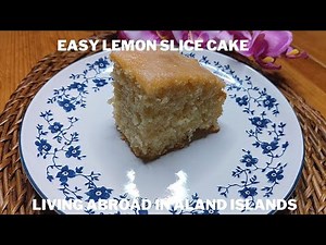 Lemon Slice Cake (Easy & Tangy)