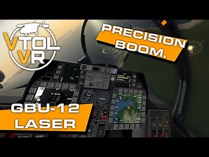 VTOL VR GBU12 Laser Guided Bomb Tutorial