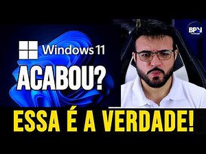 Adeus Windows 11? A VERDADE que os Canais e a Mídia não te Contam!