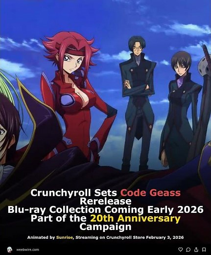 Crunchyroll Sets Code Geass Rerelease Blu-ray Collection Coming Early 2026 Part of the 20th Annivers