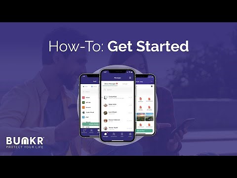 BUNKR How-To: Get Started
