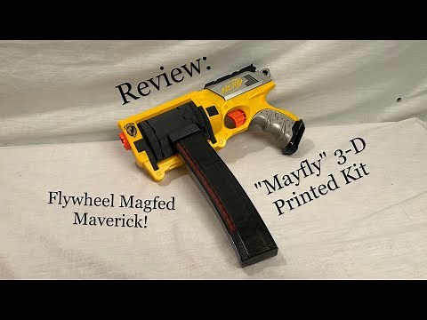 [REVIEW] Nerf Mayfly 3-D Printed Kit By Gemeneye || Half Dart Magfed Flywheel Maverick?!?