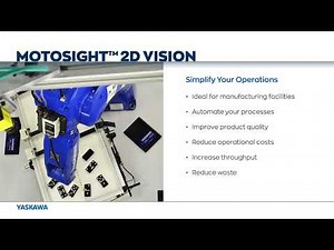 MotoSight 2D Vision Solutions Make Robot Guidance Easy